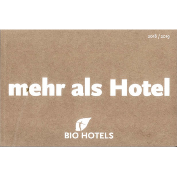 BIO HOTELS  mehr als Hotel